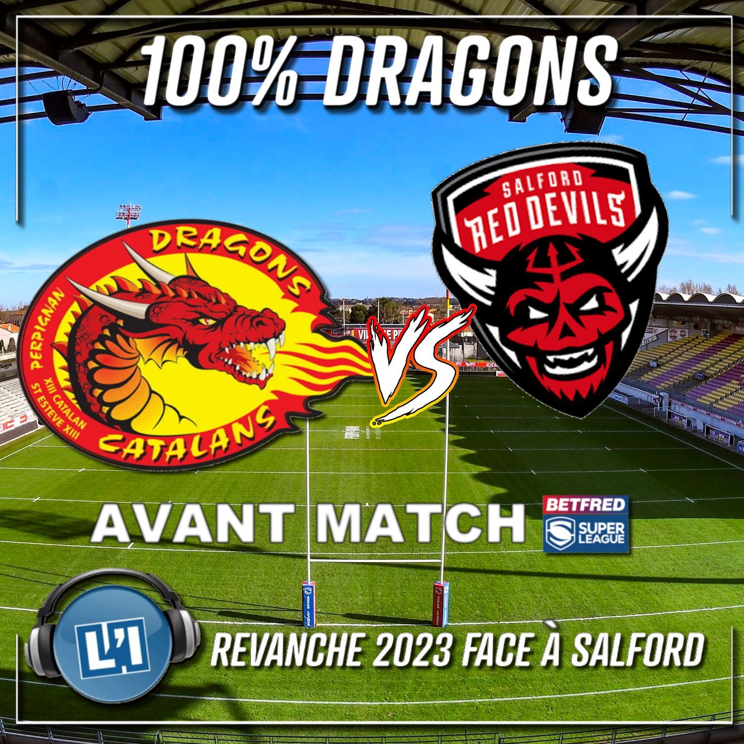 AVANT MATCH DRAGONS VS SALFORD