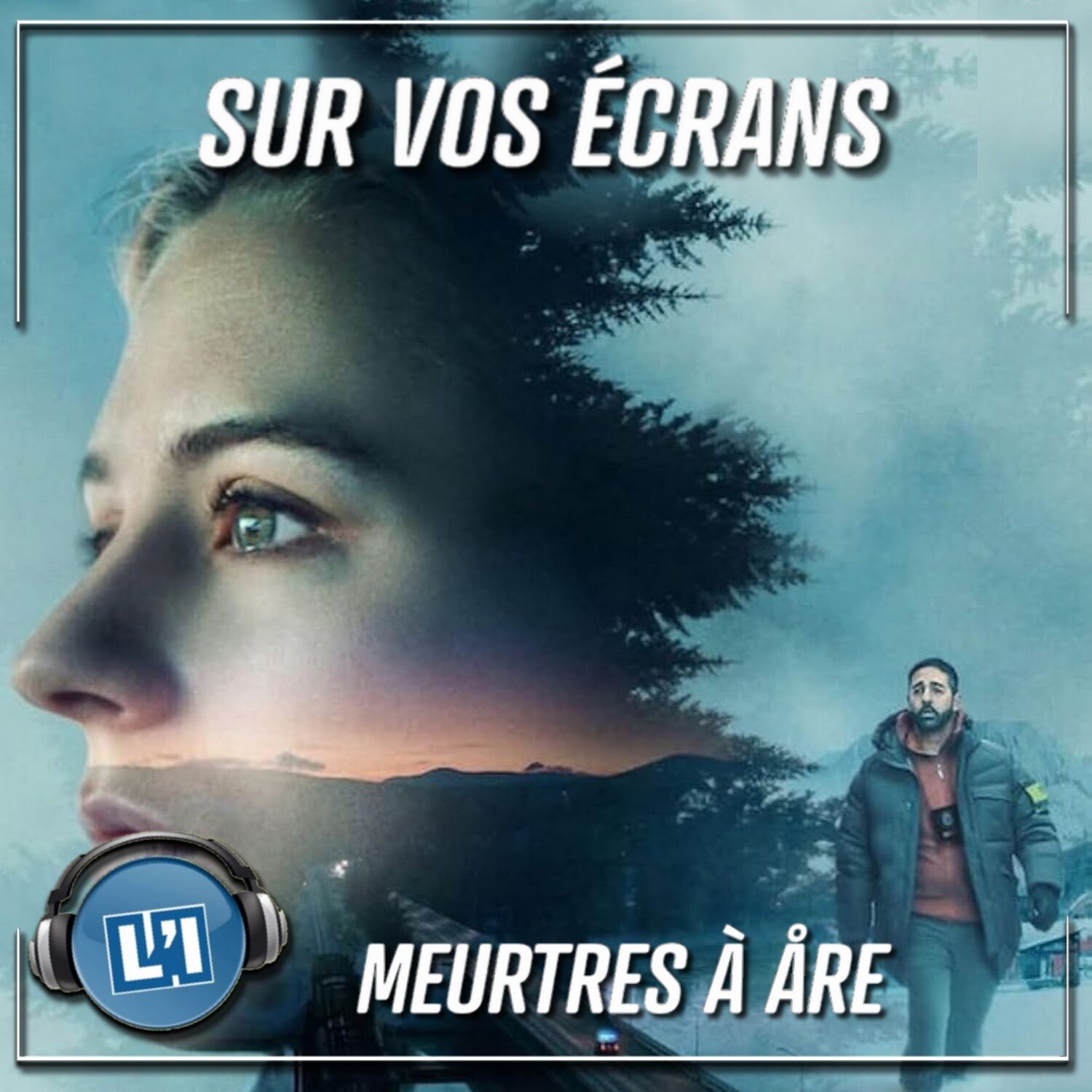 MEURTRES À ARE  -  LA SÉRIE QUI VIENT DU NORD