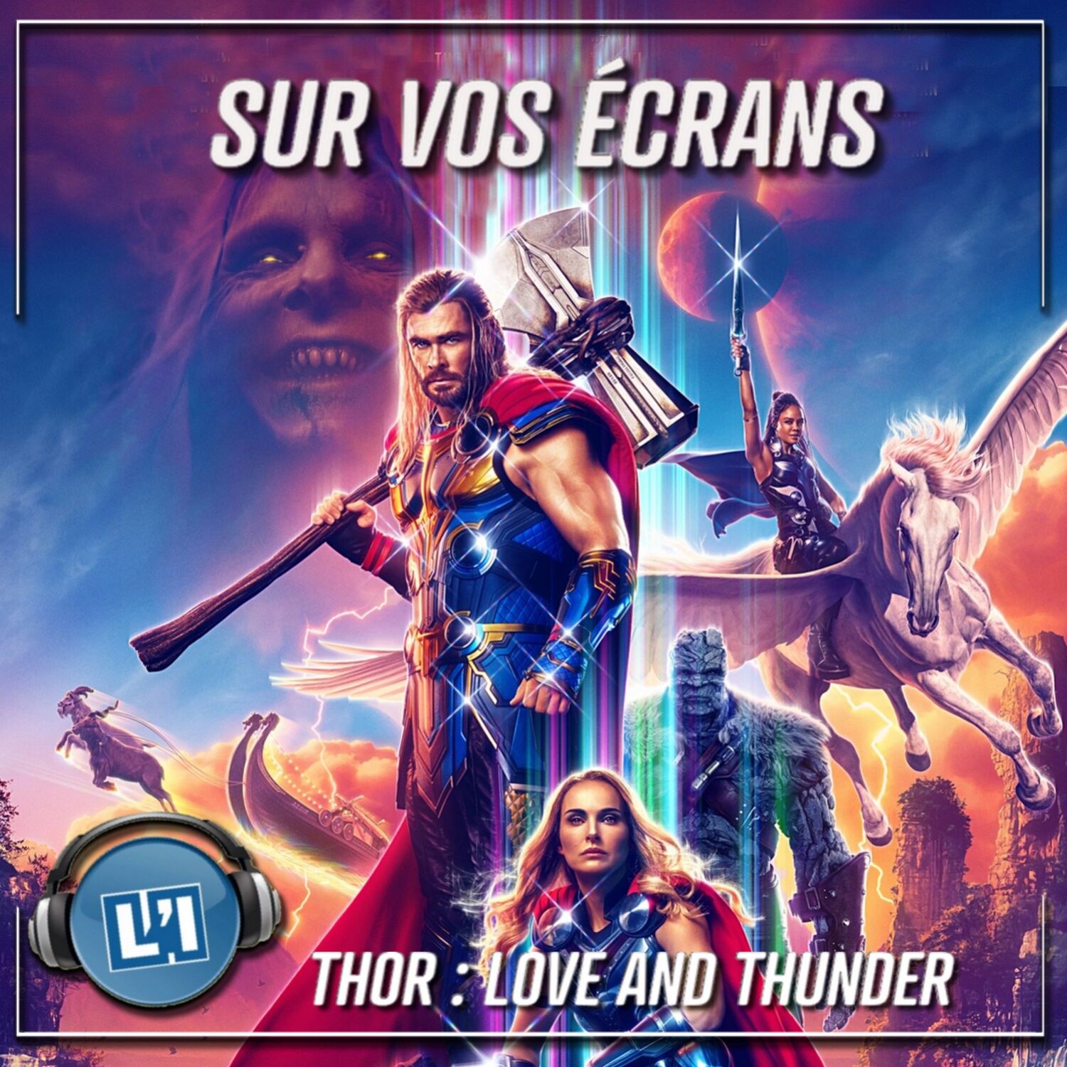 THOR : LOVE AND THUNDER, LE RETOUR DU DIEU VIKING DE CHEZ MARVEL