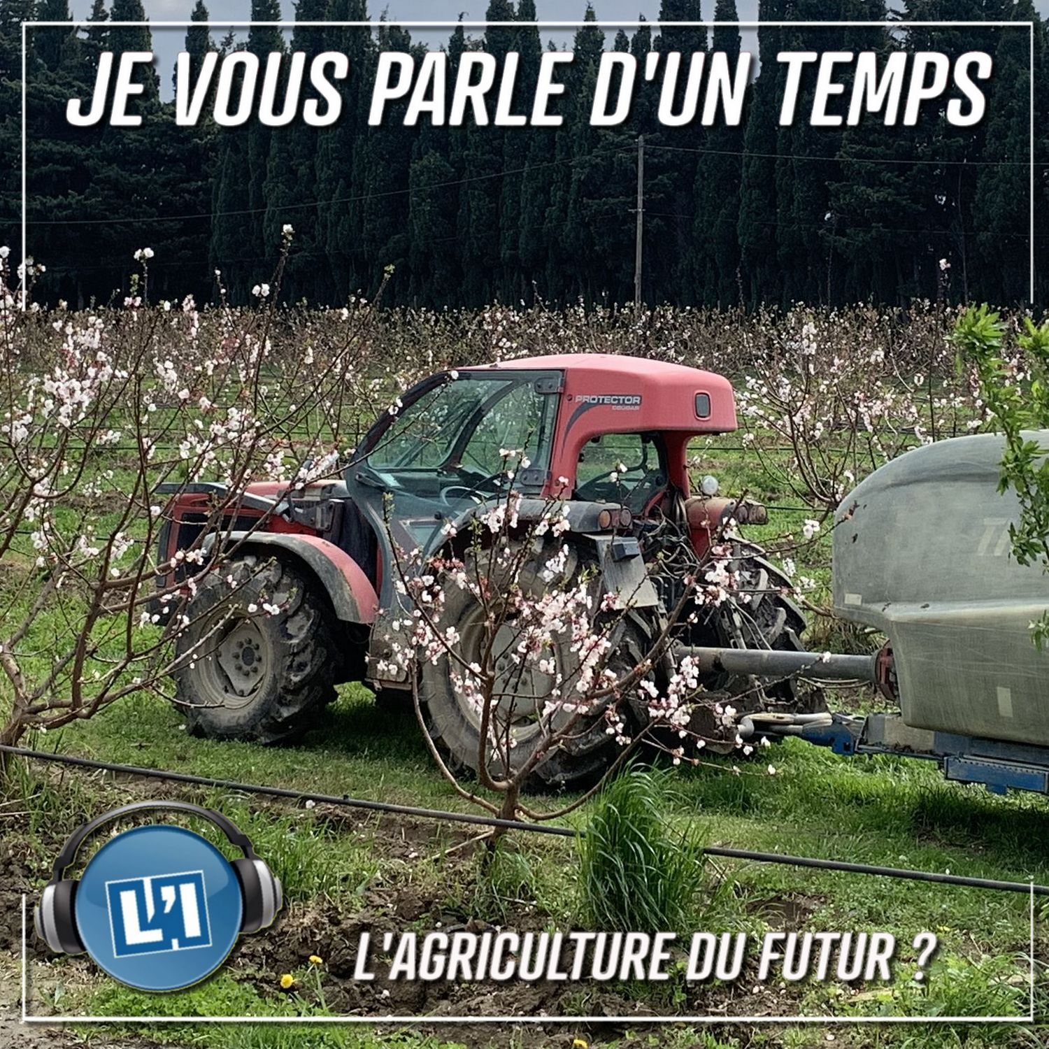 L'AGRICULTURE DU FUTUR ?