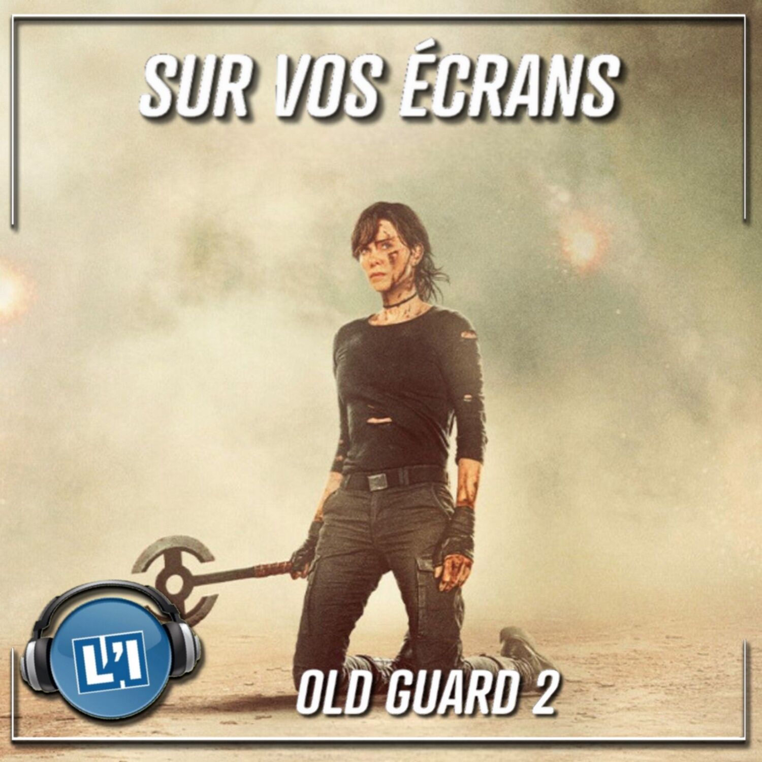 OLD GUARD 2  - POURQUOI UNE SUITE ?