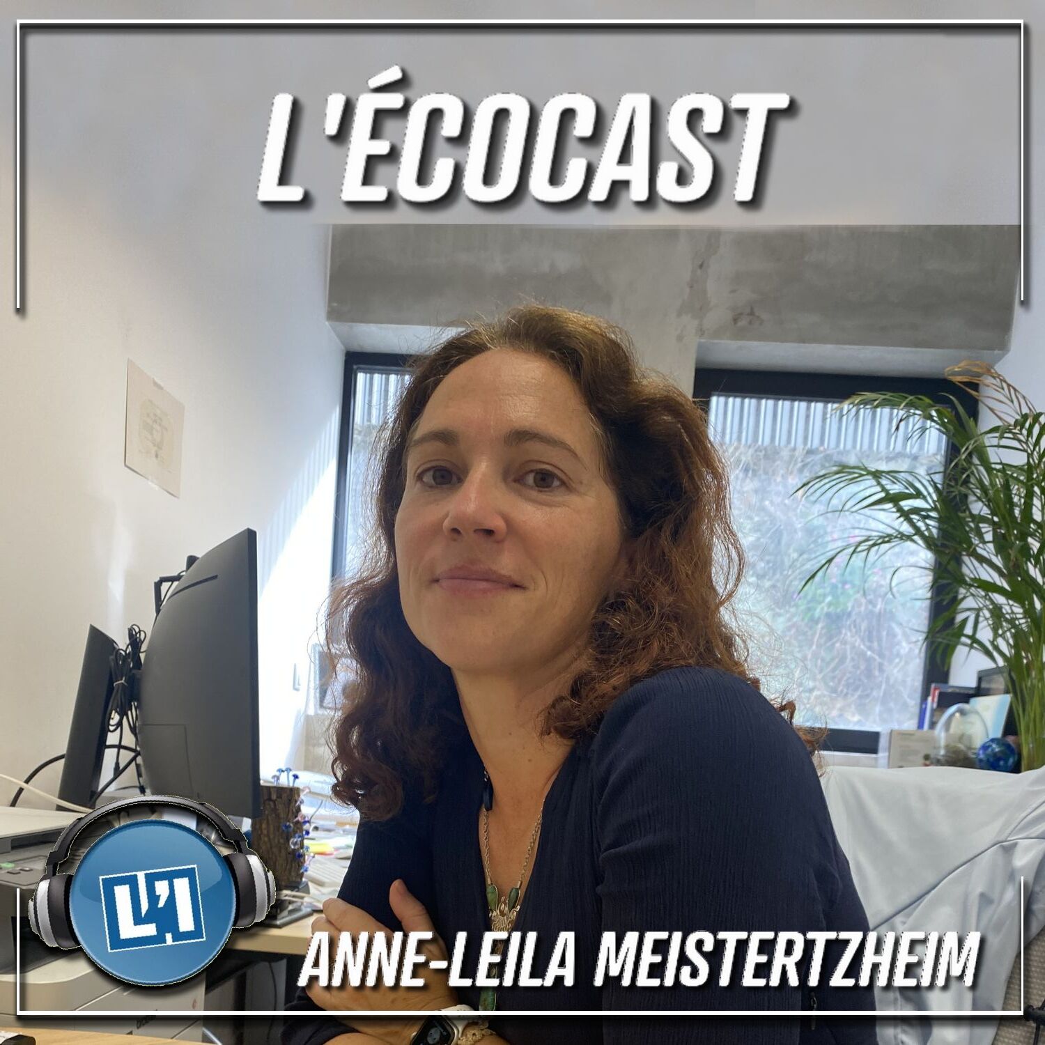ANNE-LEILA MEISTERTZHEIM - PDG DE "PLASTIC AT SEA" - LA START UP DE L'ÉCONOMIE BLEUE