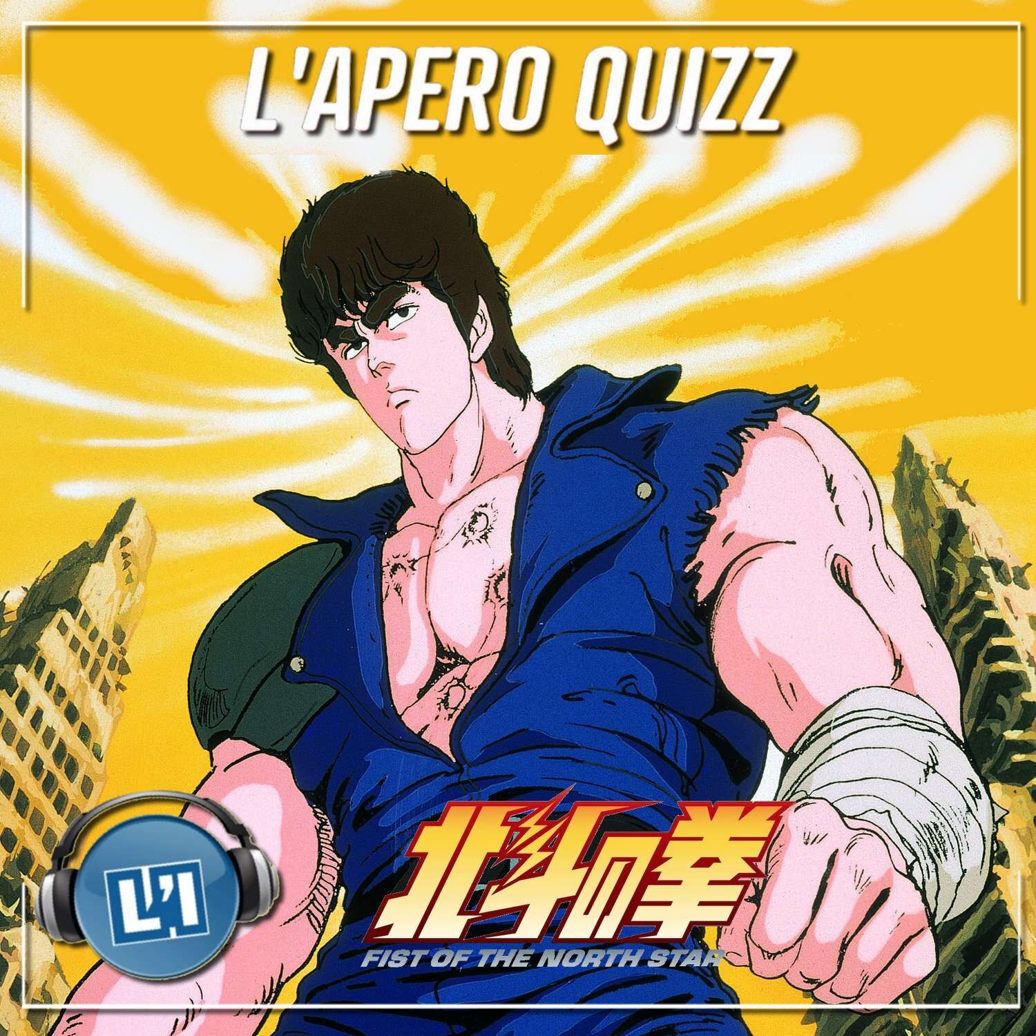 APÉRO QUIZZ SPÉCIAL KEN LE SURVIVANT