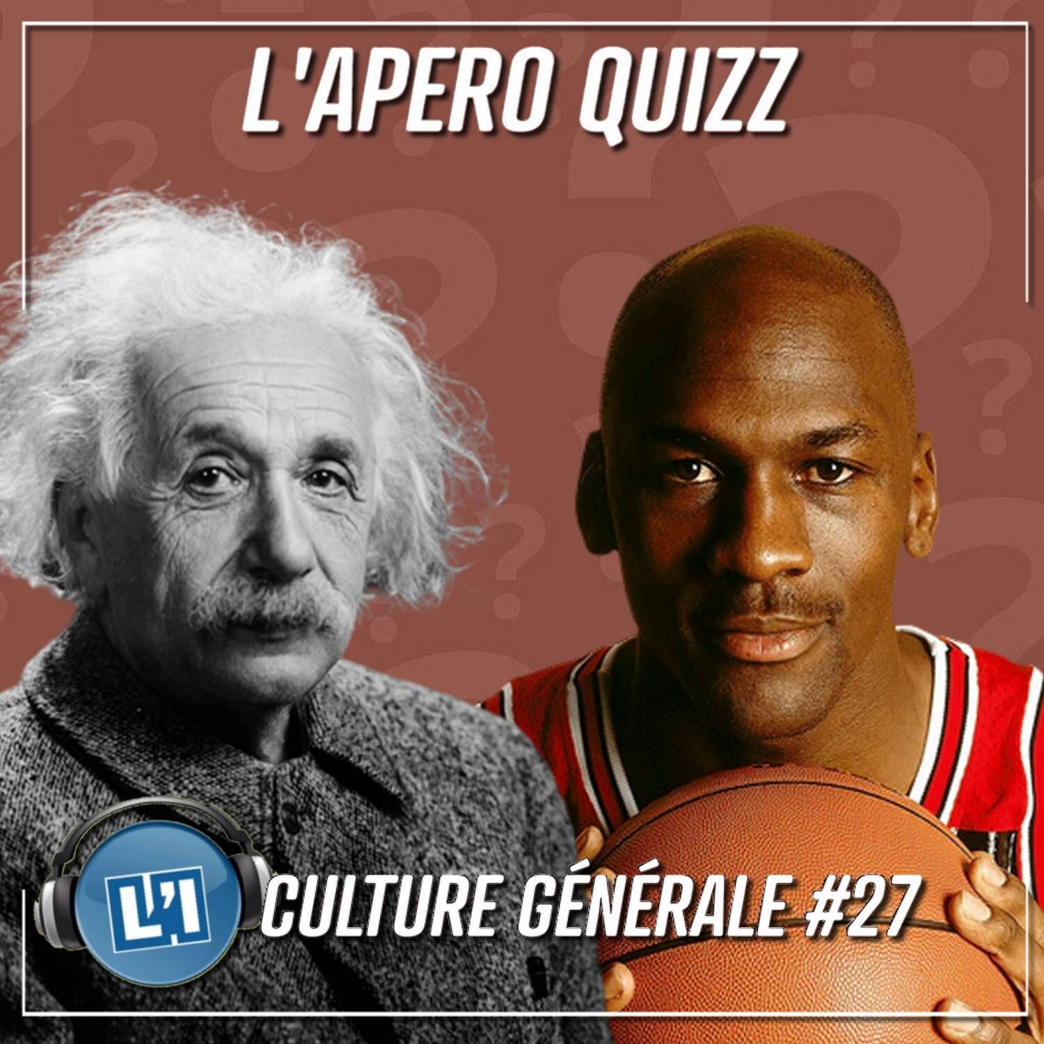 APÉRO QUIZZ CULTURE GÉNÉRALE #27