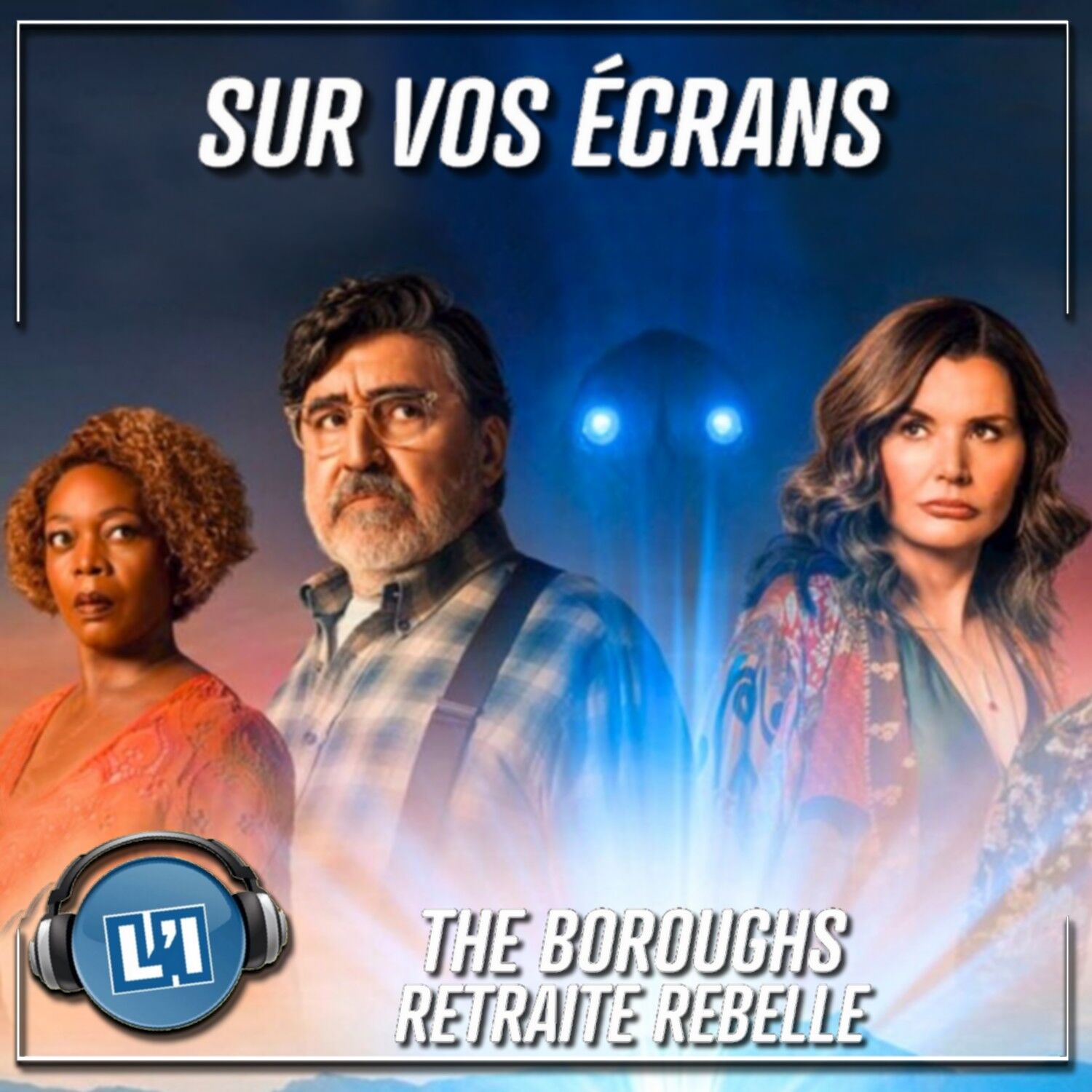 THE BOROUGHS : RETRAITE REBELLE  - LE STRANGER THINGS À  L'EHPAD episode artwork