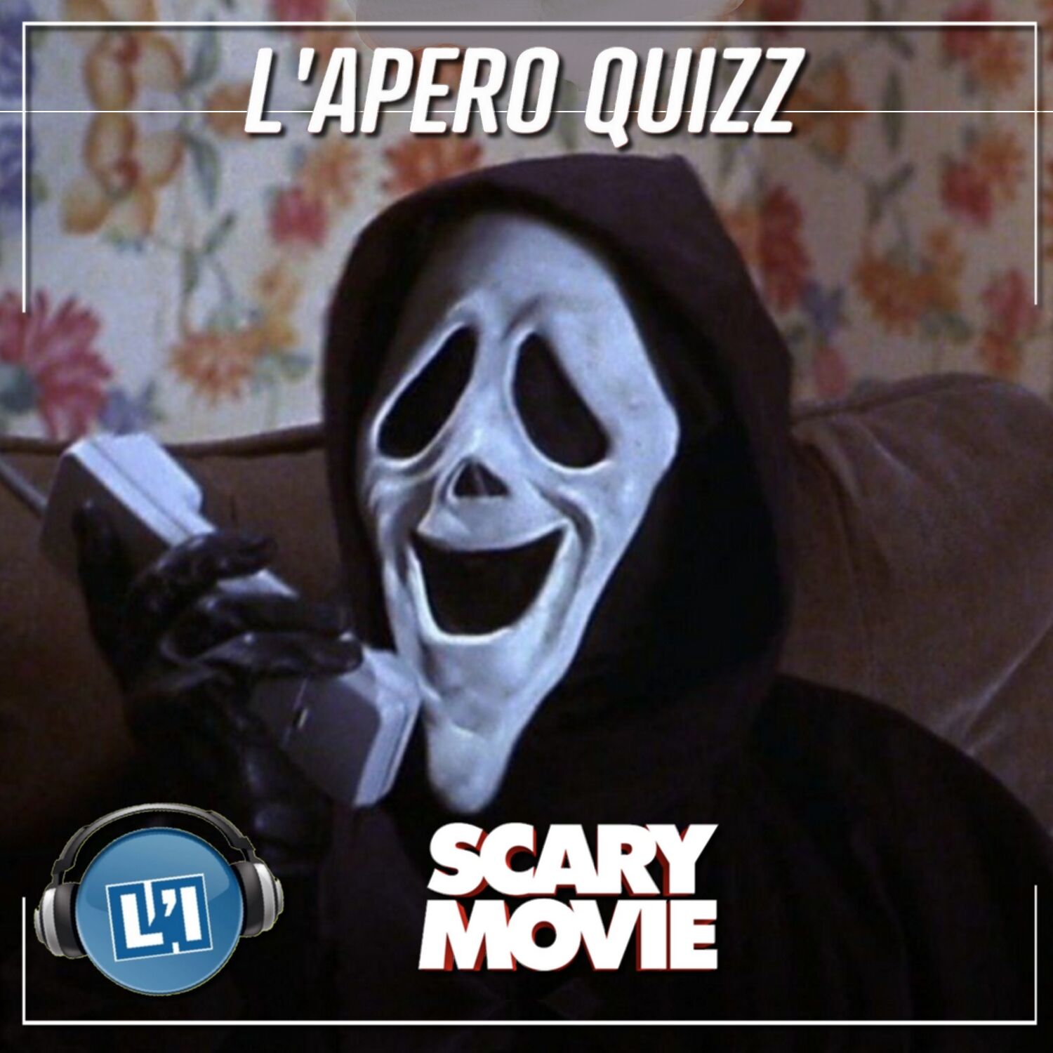 APÉRO QUIZZ SPÉCIAL SCARY MOVIE episode artwork