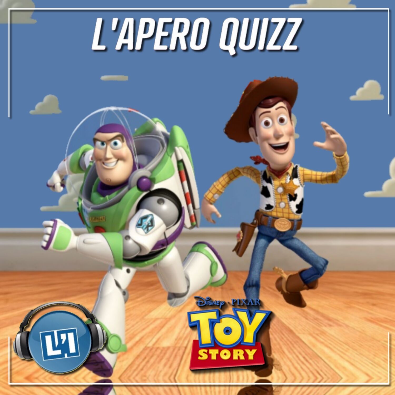 APÉRO QUIZZ SPÉCIAL TOY STORY episode artwork