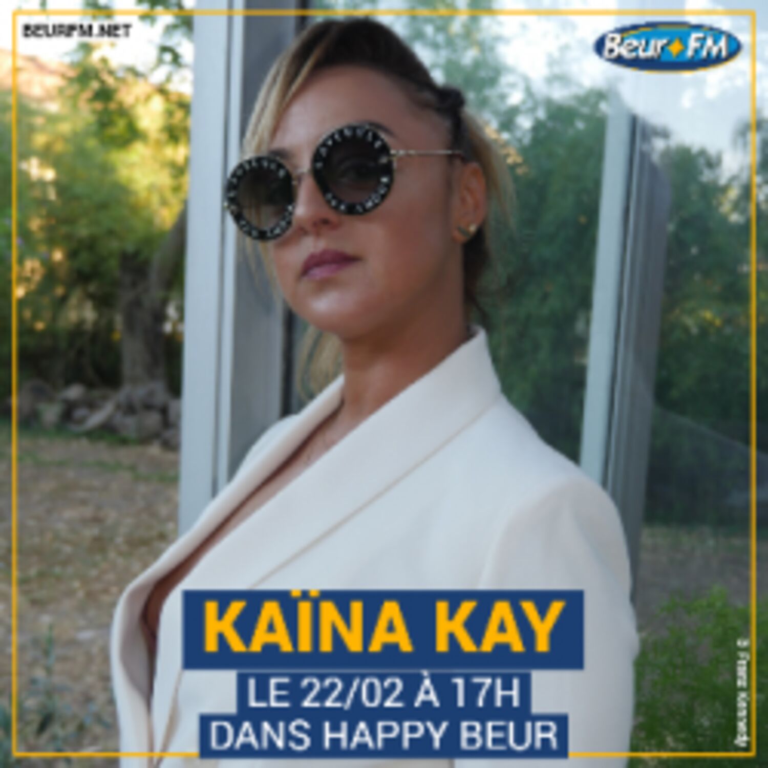 Happy Beur du 22-02-2021 : Kaïna Kay