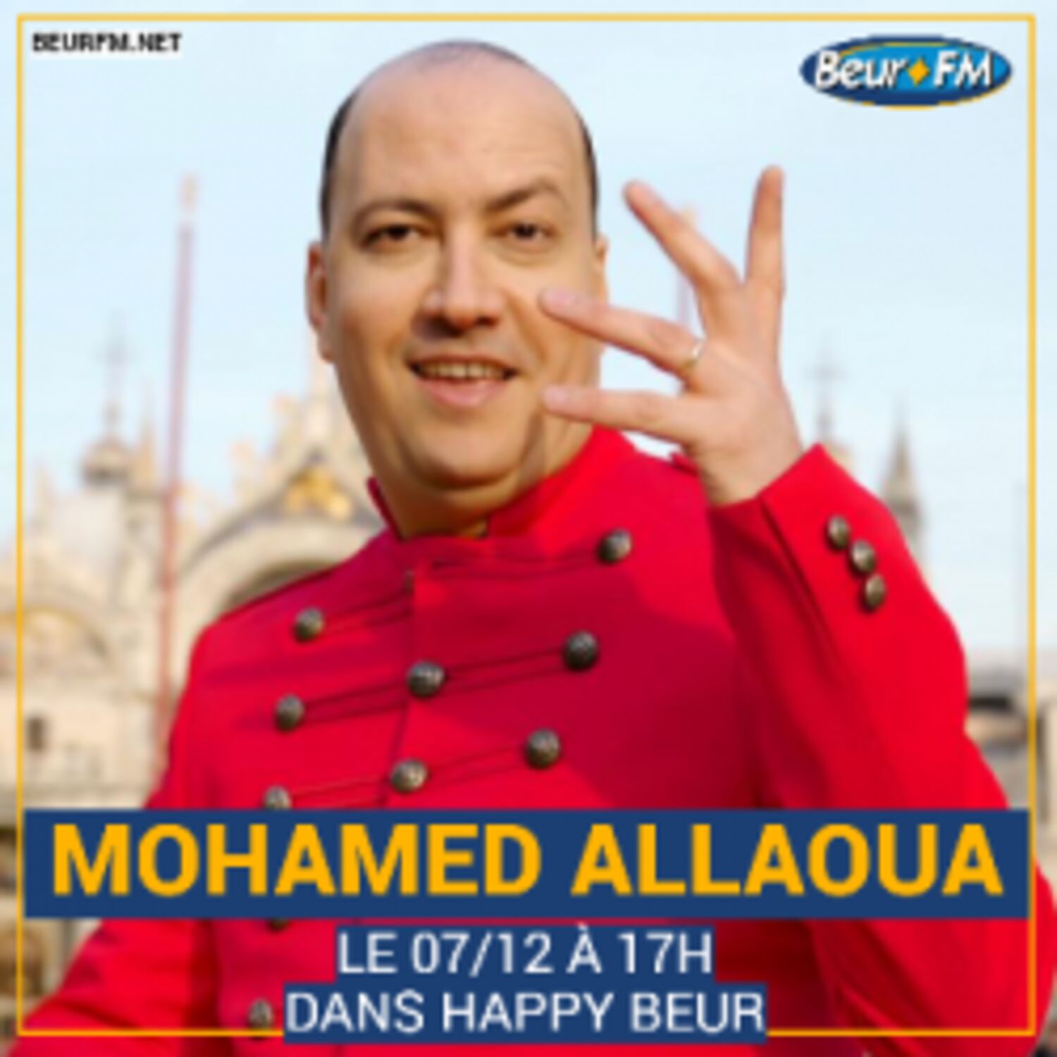 Happy Beur du 07-12-2020 : Mohamed Allaoua