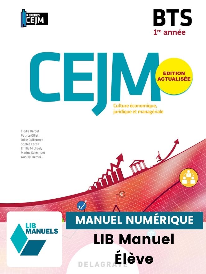 Culture économique juridique et managériale - BTS 2 (CEJM) Livre + licence  élève - 2022
