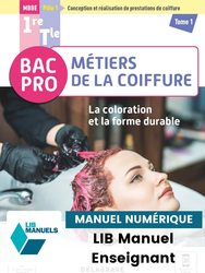 Image La coloration et la forme durable - Pôle 1 - Tome 1 - 1re, Tle Bac Pro Métiers de la coiffure (2025)