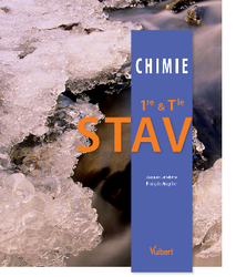 Chimie 1re et Tle STAV (2013)