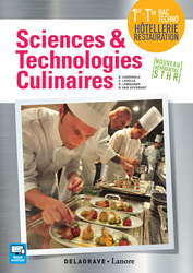 Sciences et technologies culinaires 1re, Tle STHR (2016)