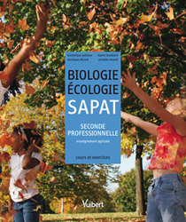 Biologie-Écologie 2de professionnelle Bac pro SAPAT