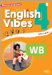 Anglais 4e Cahier d'activités English Vibes ed 2017