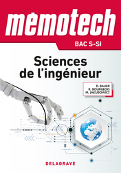 Mémotech Sciences de l'ingénieur 1re, Tle Bac S - CPGE (2017)