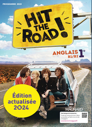 Anglais Hit the Road 1re (Ed. num. 2024)