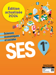 Sciences économiques et sociales SES 1re (Ed. num. 2024)