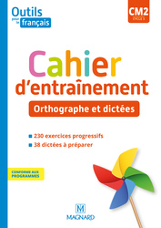 Outils pour le Français CM2 (2020) - Cahier d'entraînement