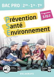 Prévention Santé Environnement (PSE) 2de, 1re, Tle Bac Pro (Ed. num. 2022)