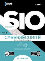 Cybersécurité des services informatiques 1re année BTS Services Informatiques aux Organisations (SIO) (2020)