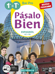 Pásalo Bien Espagnol 1re, Tle Bac Pro (Ed. num. 2022)