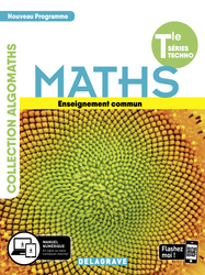 Maths Tle  Séries Techno Enseignement commun (Ed. num. 2022)
