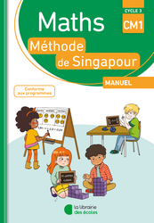Méthode de Singapour CM1 (2018) – Manuel de l’élève