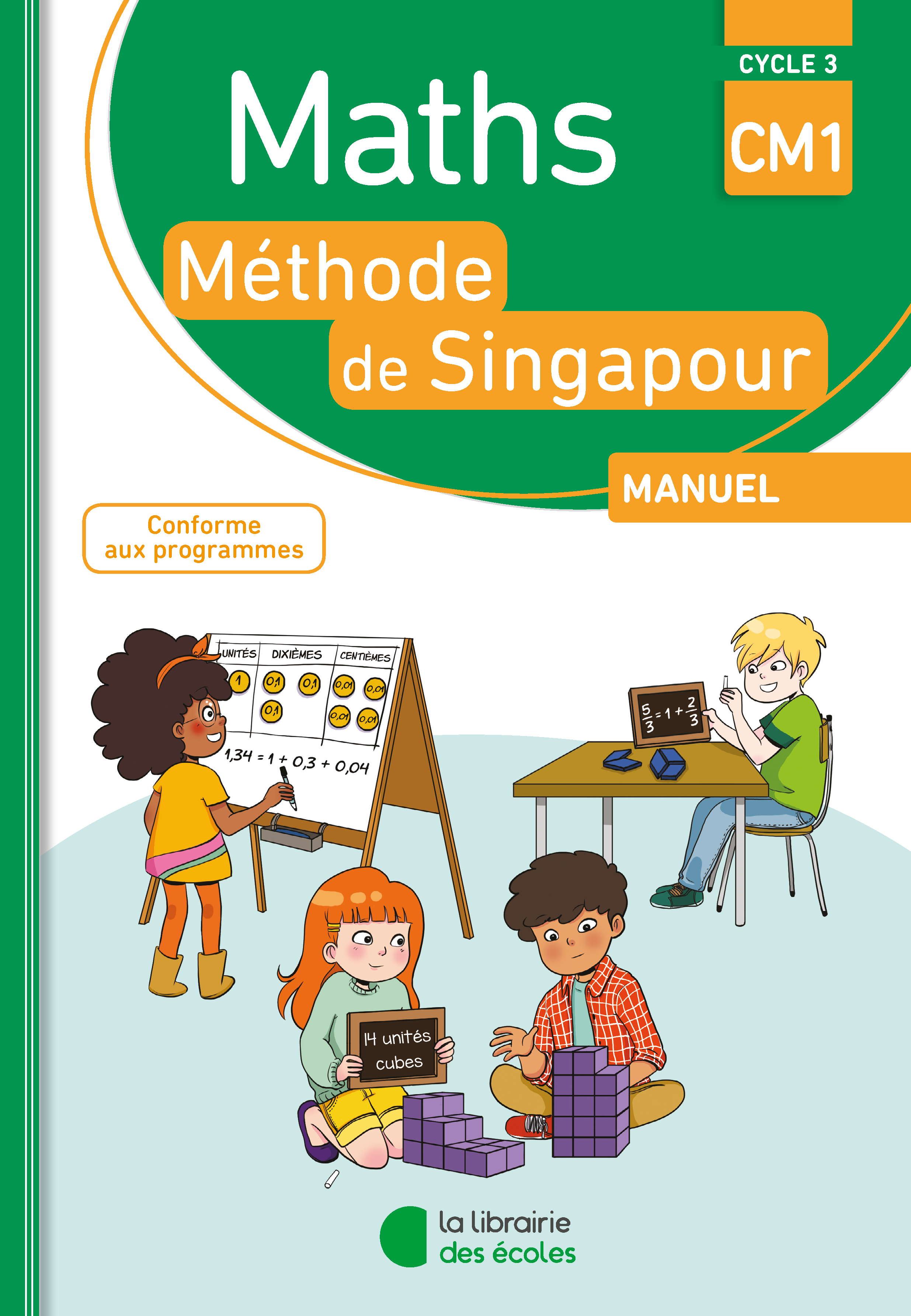 La méthode de Singapour - La Librairie des Ecoles