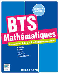 Mathématiques BTS Groupements A, B, C et D + Systèmes numériques (2022)