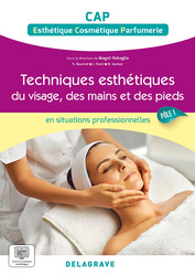 En situations professionnelles - Techniques esthétiques du visage, des mains et des pieds - Pôle 1 - CAP ECP (2023)