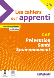 Les cahiers de l'apprenti - Prévention Santé Environnement (PSE) CAP (2023)