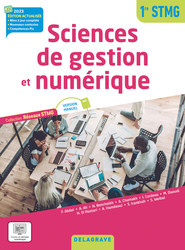 Sciences de gestion et numérique 1re STMG - Manuel - collection Réseaux STMG (2023)