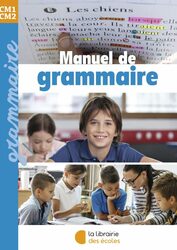 Grammaire CM1-CM2 (2023) - Manuel