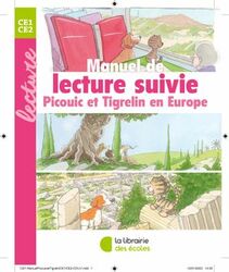 Lecture suivie CE2 - Picouic et Tigrelin en Europe (2023) - Manuel