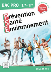 Les Parcours Pros Prévention Santé Environnement (PSE) 1re, Tle Bac Pro (2024) - Pochette