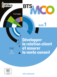 Bloc 1 - Développer la relation client et la vente conseil BTS MCO 1 et 2 (2024) - Pochette