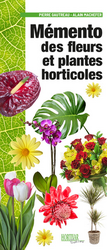Mémento des fleurs et plantes horticoles