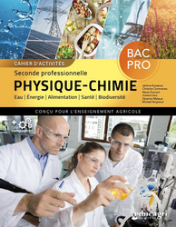 Physique-chimie - 2nde Bac pro Enseignement agricole