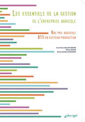 Les essentiels de la gestion de l'entreprise agricole