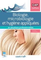 Image Biologie, microbiologie et Hygiènes appliquées en situations professionnelles CAP Coiffure (2015)