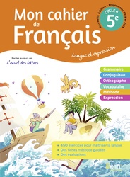 Mon Cahier de français 5e ed 2020