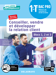 Image Conseiller, vendre et développer la relation client - Blocs 1, 2 et 3 - 1re, Tle Bac Pro Métiers du commerce et de la vente (MCV) (2020)