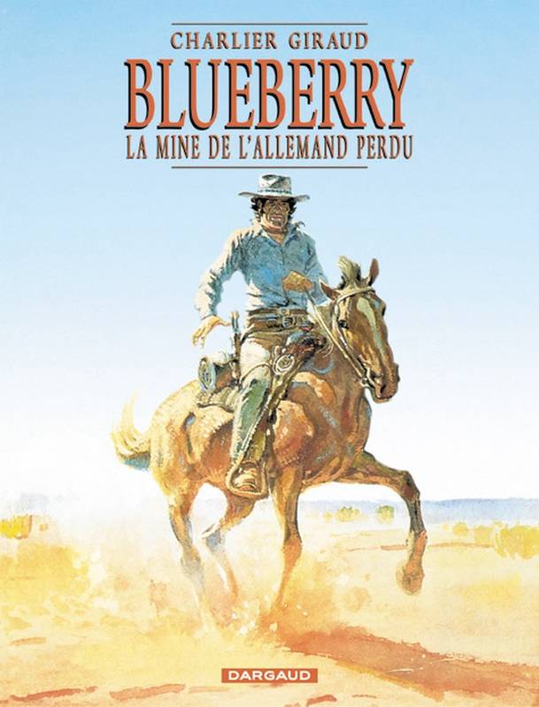 Livres BD BD adultes Blueberry., 11, Blueberry - Tome 11 - La Mine de l'Allemand perdu Jean-Michel Charlier