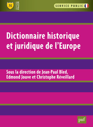 Livres Scolaire-Parascolaire BTS-DUT-Concours Dictionnaire historique et juridique de l'Europe Jean-Paul Bled, Edmond Jouve, Christophe Réveillard