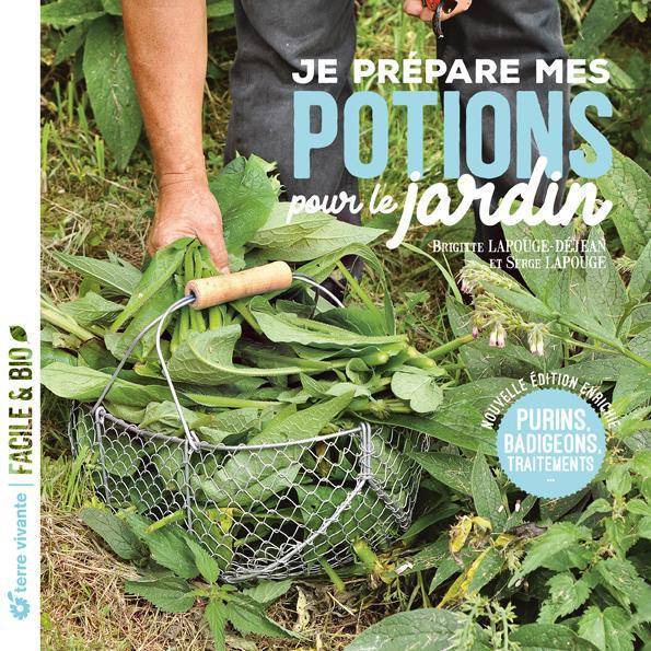 Je prépare mes potions pour le jardin, Purins, badigeons, traitements