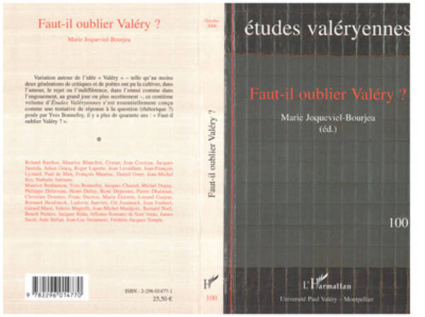 Faut-il oublier Valéry ?