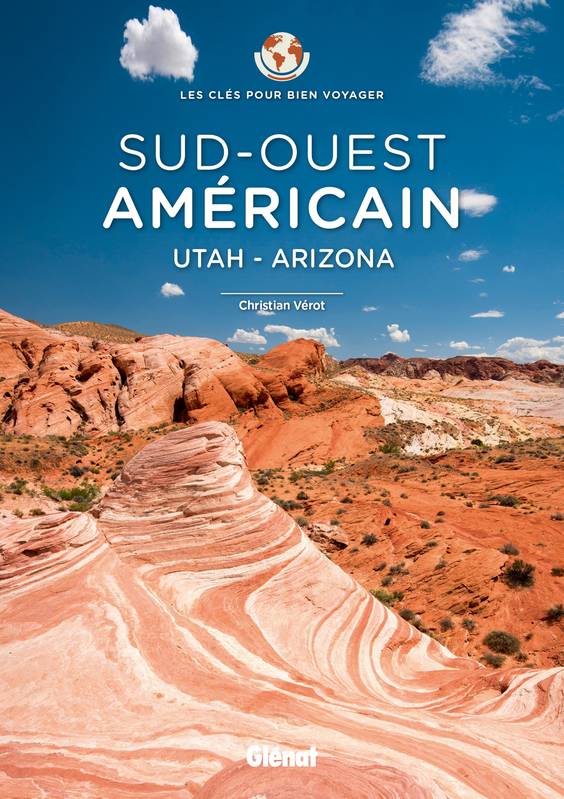 Livres Loisirs Voyage Guide de voyage Sud-Ouest américain - Les Clés pour bien voyager Christian Vérot