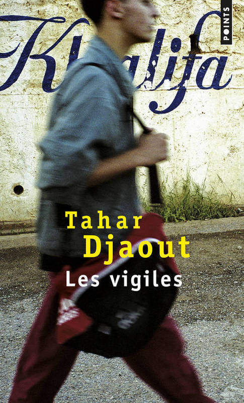 Les Vigiles, roman Tahar Djaout