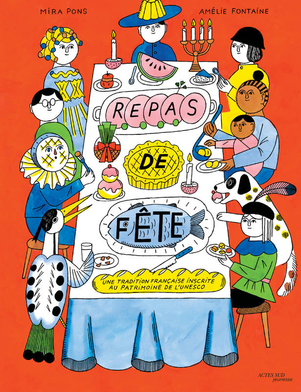 Jeux et Jouets Loisirs créatifs Cuisiner avec les enfants Livres de cuisine Repas de fête, Une tradition française inscrite au patrimoine de l'UNESCO Michèle Mira Pons